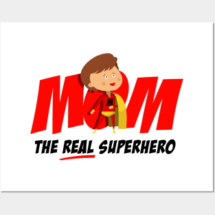 Real Superhero Mom Posters and Art